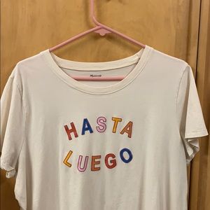 Madewell Hasta Luego Tee